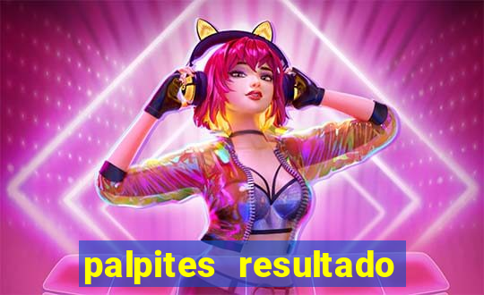 palpites resultado correto jogos de hoje